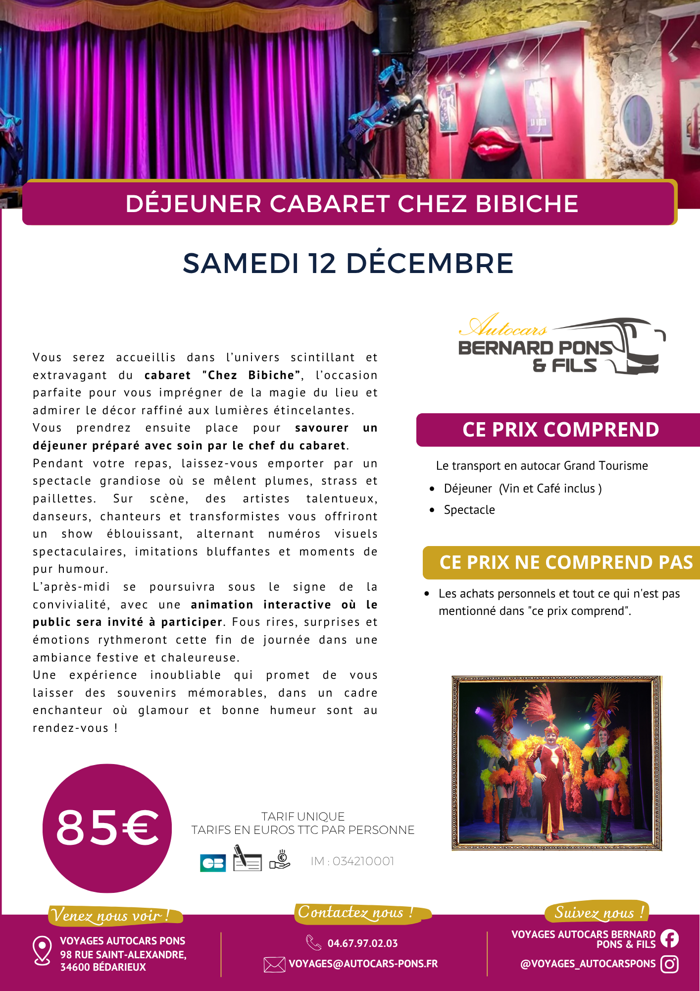 déjeuner Cabaret chez Bibiche